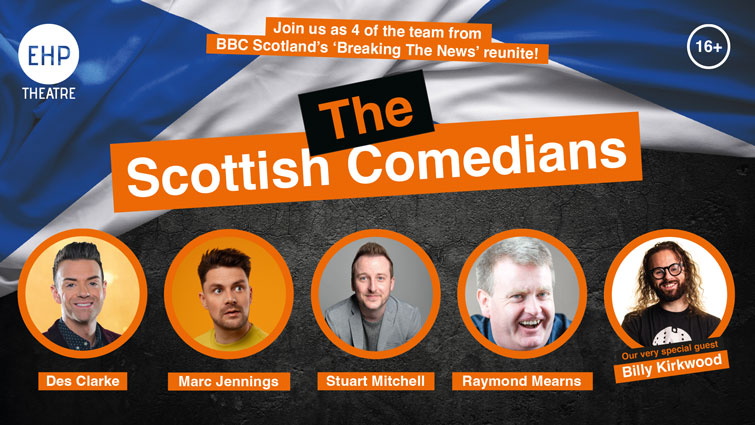 Still time to have a laugh with the Scottish Comedians