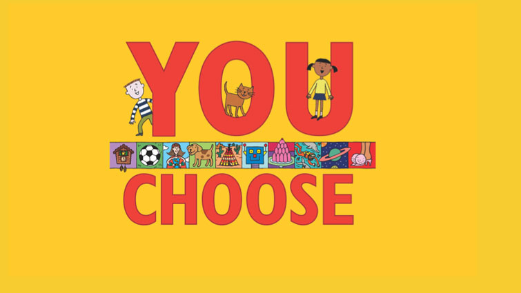 You Choose – every show is unique
